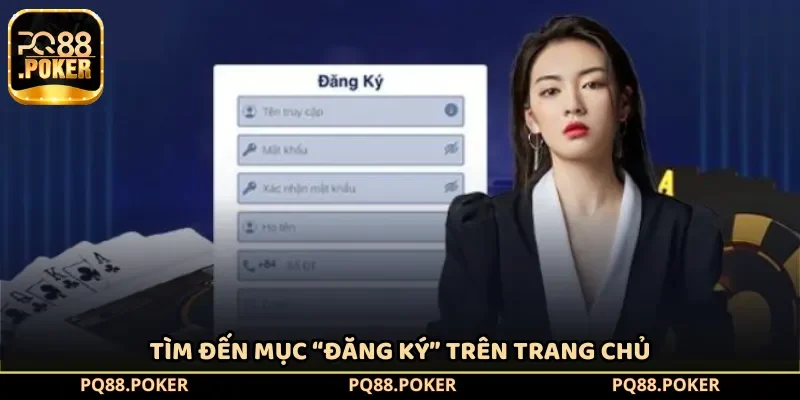 Tìm đến mục “Đăng ký” trên trang chủ